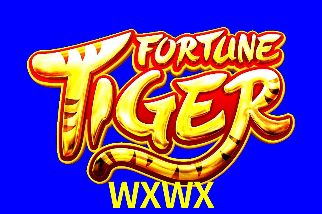 Exótico com Jogo Fortune Tiger no WXWX